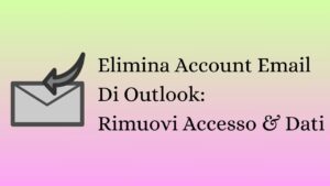 Elimina Account Email Di Outlook