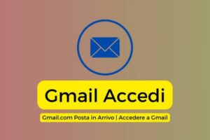 Gmail Accedi